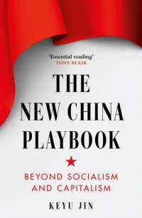 The New China Playbook : Beyond Socialism and Capitalism