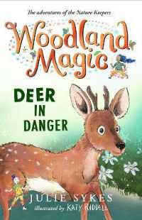 Woodland Magic 2: Deer in Danger (Woodland Magic)