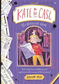 Kate on the Case: The Headline Hoax (Kate on the Case 3) (Kate on the Case)