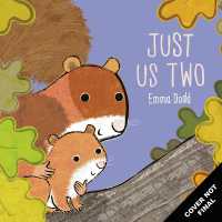 Just Us Two : A terrific tale with foiled pages! (Emma Dodd Series)