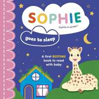 Sophie la girafe: Sophie Goes to Sleep (Sophie la girafe) （Board Book）