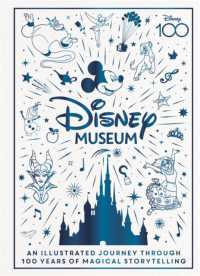 Disney Museum : Celebrate 100 years of wonder! (Disney)