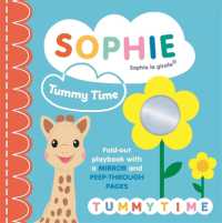 Sophie la girafe: Tummy Time : A fold-out playbook with a mirror and peep-through pages (Sophie la girafe)