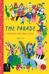 The Parade : A Counting Story from 1 to 100!
