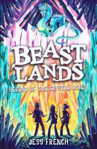 Beastlands: Legend of the Crystal Caves (Beastlands)