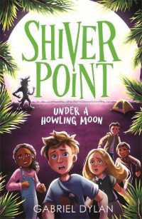 Shiver Point: under a Howling Moon (Shiver Point)