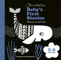 Jane Foster's Baby's First Stories: 3-6 months : Look and Listen with Baby (Jane Foster's Baby's First Stories) （Board Book）