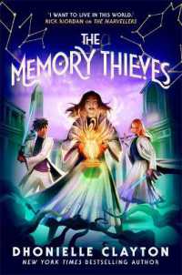 The Memory Thieves (The Marvellers 2) : sequel to the magical fantasy adventure!