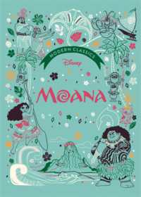 Moana (Disney Modern Classics) : A deluxe gift book of the film - collect them all!