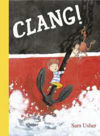 Clang! : Adventures with Grandad (Transport Quartet)