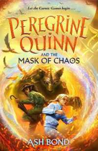 Peregrine Quinn and the Mask of Chaos (Volume 2) : Return to the Cosmic Realm for another thrilling fantasy adventure!