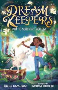 Dream Keepers: Map to Starlight Hollow (Dream Keepers)