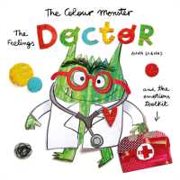 アナ・レナス『カラーモンスター　きもちの　きゅうきゅうばこ』（原書）<br>The Colour Monster: the Feelings Doctor and the Emotions Toolkit