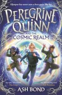 Peregrine Quinn and the Cosmic Realm : Signed Edition -- Paperback