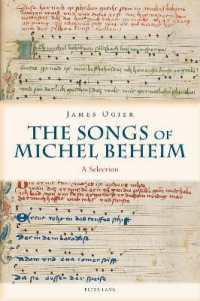 The Songs of Michel Beheim : A Selection (Studies in Old Germanic Languages and Literature 7) （2022. XII, 328 S. 8 Abb. 229 mm）