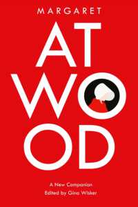 Margaret Atwood : A New Companion (Genre Fiction and Film Companions)