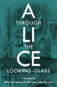 Alice through the Looking-Glass : A Companion (Genre Fiction and Film Companions)