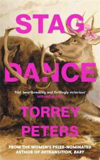 Stag Dance : From the bestselling author of Detransition, Baby