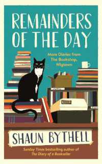Remainders of the Day : More Diaries from the Bookshop, Wigtown