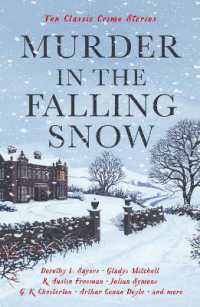 Murder in the Falling Snow : Ten Classic Crime Stories (Vintage Murders)