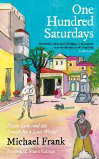 One Hundred Saturdays : SHORTLISTED FOR THE WINGATE PRIZE 2024: Stella Levi and the Vanished World of Jewish Rhodes