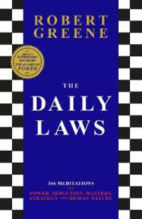 The Daily Laws : 366 Meditations from the author of the bestselling the 48 Laws of Power