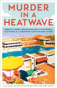 Murder in a Heatwave : Classic Crime Mysteries for the Holidays (Vintage Murders)