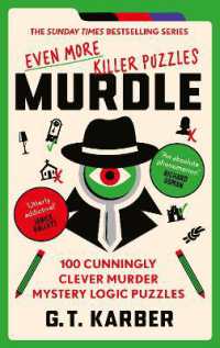 Murdle: Even More Killer Puzzles : 100 Cunningly Clever Murder Mystery Logic Puzzles (Murdle Puzzle Series)