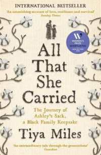All That She Carried : The Journey of Ashley's Sack, a Black Family Keepsake
