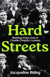 Hard Streets : Working-Class Lives in Charlie Chaplin's London