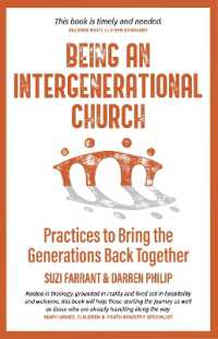 Being an Intergenerational Church : Practices to Bring the Generations Back Together