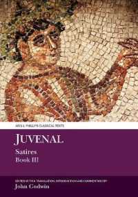 Juvenal Satires Book III (Aris & Phillips Classical Texts)