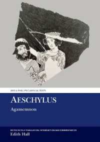 Aeschylus: Agamemnon (Aris & Phillips Classical Texts)
