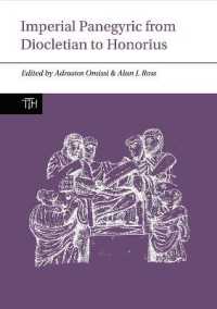 Imperial Panegyric from Diocletian to Honorius (Translated Texts for Historians, Contexts)
