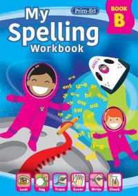 My Spelling Workbook Book B (My Spelling Workbook) （3RD）