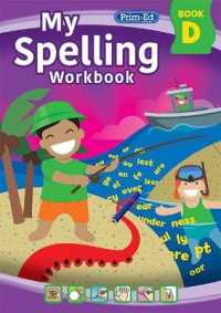 My Spelling Workbook Book D (My Spelling Workbook) （3RD）