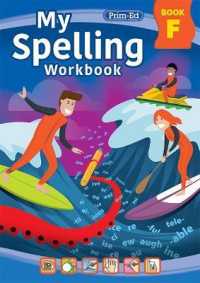 My Spelling Workbook Book F (My Spelling Workbook) （3RD）