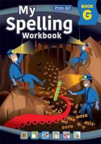 My Spelling Workbook Book G (My Spelling Workbook) （3RD）