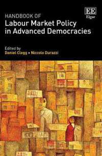 先進民主国家の労働市場政策ハンドブック<br>Handbook of Labour Market Policy in Advanced Democracies