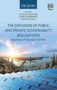 The Diffusion of Public and Private Sustainability Regulations : The Responses of Follower Countries