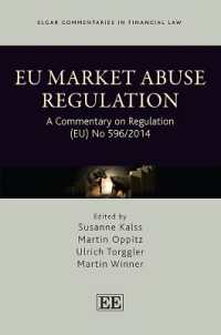 EU Market Abuse Regulation : A Commentary on Regulation (EU) No 596/2014 (Elgar Commentaries in Financial Law series)
