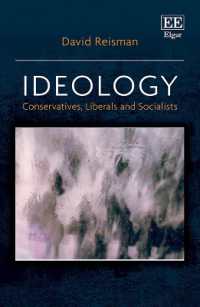 イデオロギー：保守主義・自由主義・社会主義<br>Ideology : Conservatives, Liberals and Socialists
