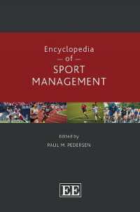 Encyclopedia of Sport Management (Elgar Encyclopedias in Business and Management series)