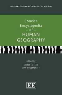 人文地理学コンサイス百科事典<br>Concise Encyclopedia of Human Geography (Elgar Encyclopedias in the Social Sciences series)