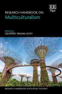 多文化主義：研究ハンドブック<br>Research Handbook on Multiculturalism (Research Handbooks in Political Thought series)