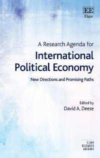 国際政治経済学の研究課題<br>A Research Agenda for International Political Economy : New Directions and Promising Paths (Elgar Research Agendas)
