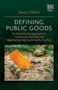 公共財の定義：コミュニティ形成と対立回避への制度的アプローチ<br>Defining Public Goods : An Institutional Approach to Community-Building and Negotiating Inter-Community Conflict