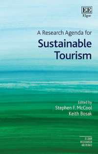 持続可能なツーリズムの研究課題<br>A Research Agenda for Sustainable Tourism (Elgar Research Agendas)