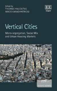 Vertical Cities : Micro-segregation, Social Mix and Urban Housing Markets (Cities series)