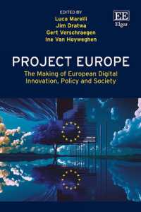 Project Europe : The Making of European Digital Innovation, Policy and Society